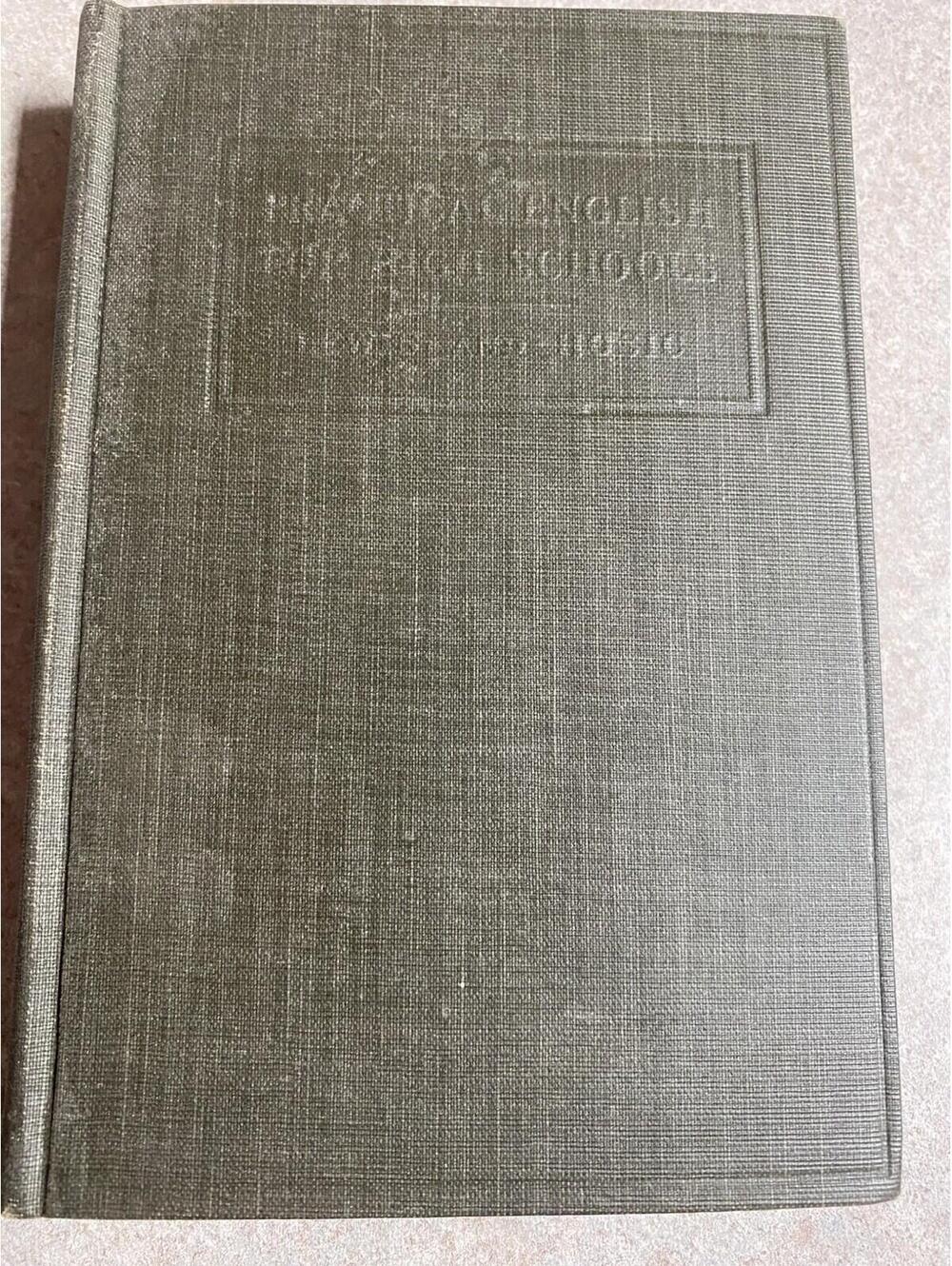 Practical English For High Schools By Lewis And Hosic 1916